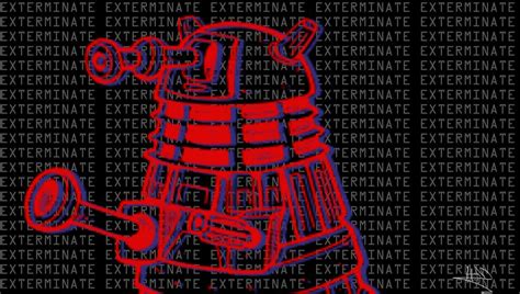 Dalek Wallpaper: EXTERMINATE by insanity-vs-sanity on DeviantArt