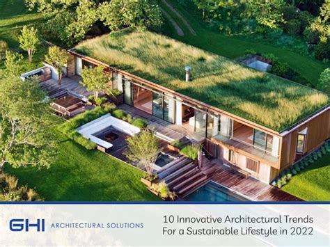 10 Innovative Architectural Trends For a Sustainable Lifestyle in 2022 | GHI Architectural Hardware