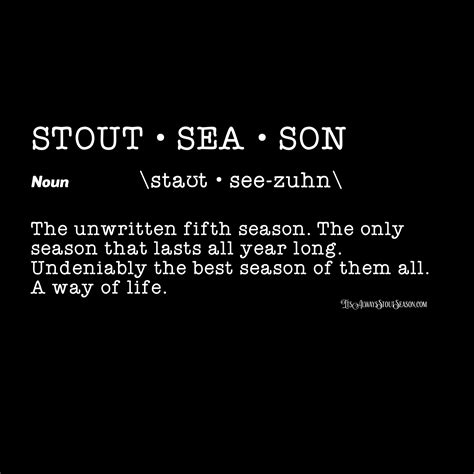 Definition Of Stout Season – It’s Always Stout Season