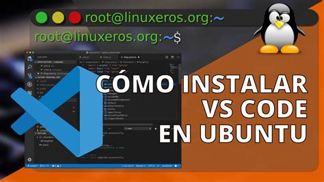 Cómo instalar Visual Studio Code en Ubuntu 20 04 Linuxeros