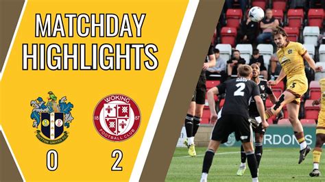 Match Highlights Woking 2 Sutton United 0 250723 Psf Youtube