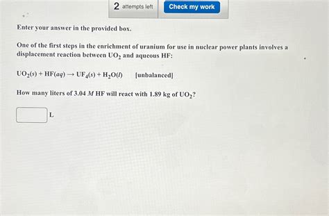 Solved Attempts Leftenter Your Answer In The Provided Chegg