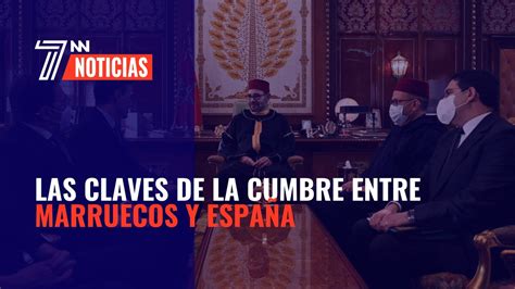 Estas son las claves de la cumbre entre Marruecos y España Vídeo