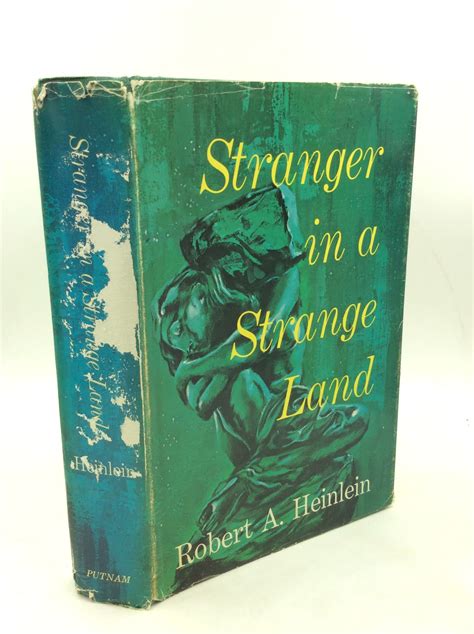 STRANGER IN A STRANGE LAND By Robert A Heinlein Hardcover 1961