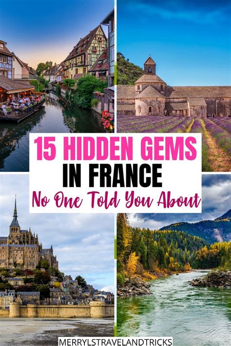 Hidden Gems To Visit In France Artofit