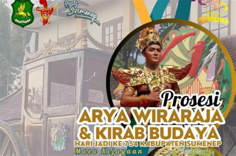 Prosesi Arya Wiraraja Dan Kirab Budaya Hadirkan Masa Kejayaan Sumenep