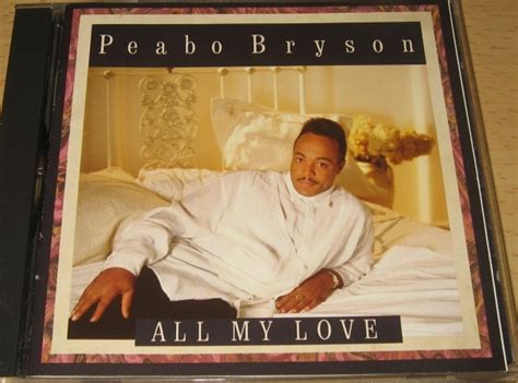 Yahooオークション Peabo Brysonall My Love 1989 Show And Tell Di