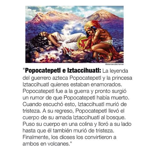 La Leyenda Del Popocatépetl E Iztaccíhuatl Popocatepetl E