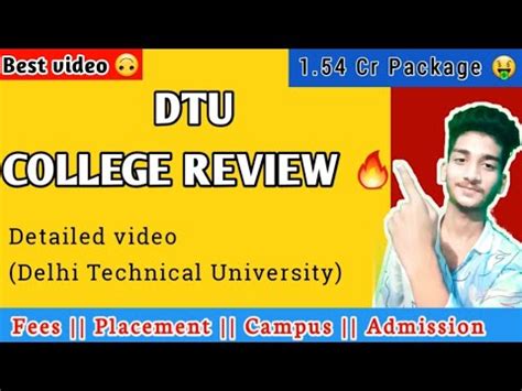 DTU College Review Detailed Video DTU Fees DTU Placement Ame