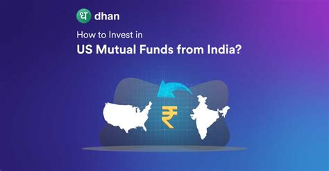 How To Invest In Us Mutual Funds From India Dhan Blog