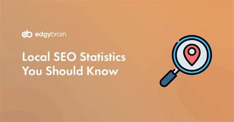 Important Local SEO Statistics You Should Know In 2022 Edgy Brain