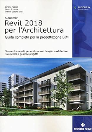 Amazon It Autodesk Revit Architecture Guida Alla Progettazione