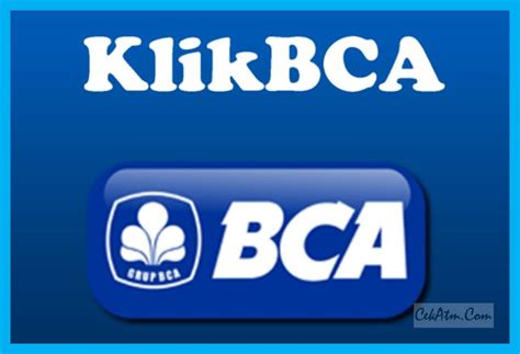 Cara Daftar Klikbca Cek Saldo Dan Limit Tintateras