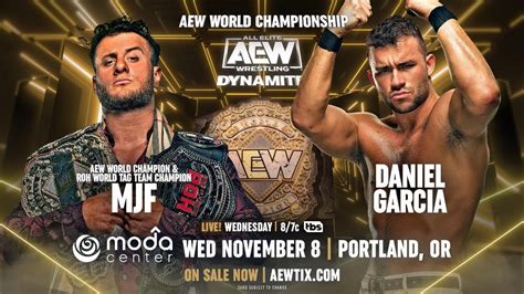 Mjf To Defend Aew World Title Against Daniel Garcia On 118 Aew