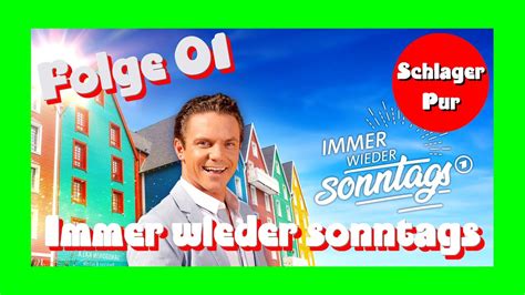 Folge 01 Immer Wieder Sonntags Mit Stefan Mross 12 06 2022 YouTube