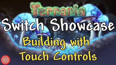 Terraria Switch Touch Controls And Build Showcase Youtube