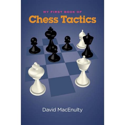 My First Book of Chess Tactics