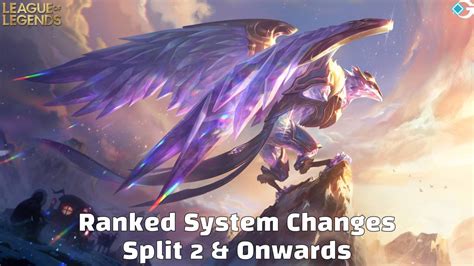 LoL Ranked System Changes Coming From Split 2 And Onwards GameRiv