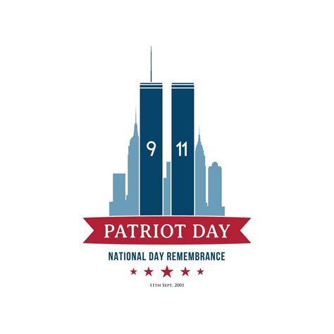 Patriot Day September 11, 2001. National Day Remembrance. 2792674 ...