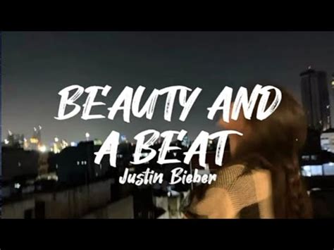 Justin Bieber Ft Nicki Minaj Beauty And A Beat Lyrics YouTube