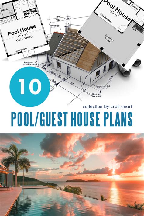 10 Pool House Plans: Modern Designs and Ideas - Craft-Mart