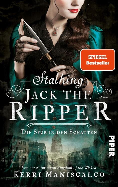 Stalking Jack the Ripper Kerri Maniscalco Diana Bürgel 9783492707817