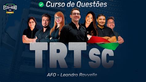 Esquadr O Trt Sc Afo Prof Leandro Ravyelle Youtube