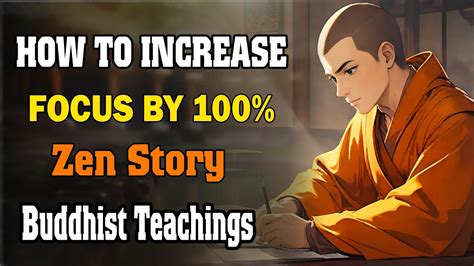 Buddhist Teachings How To Increase Your Focus By Buddhist