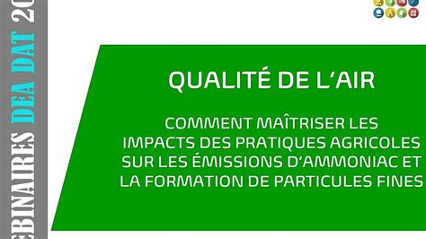 Webinaire Dea Dat Qualit De Lair Comment Ma Triser Les Impacts