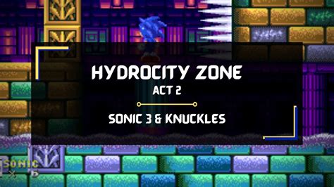 Hydrocity Zone Act 2 Sonic 3 And Knuckles Video Game Sheet Music Youtube