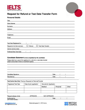 AT IELTS Request For Refund Or Test Date Transfer Form Fill And Sign