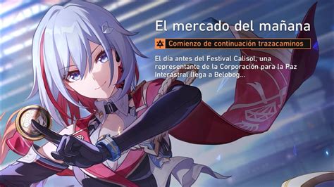 Honkai Star Rail El mercado del mañana misión completa YouTube