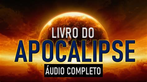 Livro Do Apocalipse Completo Book Of The Apocalypse Mais Da