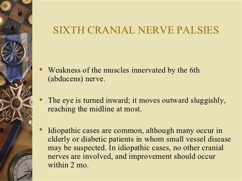 Cranial nerve palsies