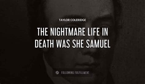 The Best Taylor Coleridge Quotes