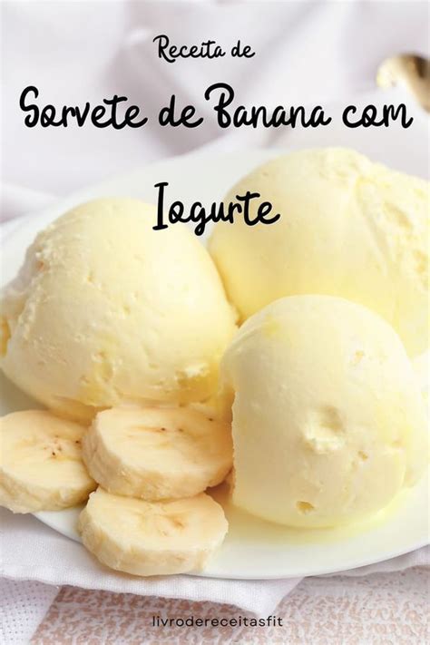 Sorvete De Banana Iogurte Artofit