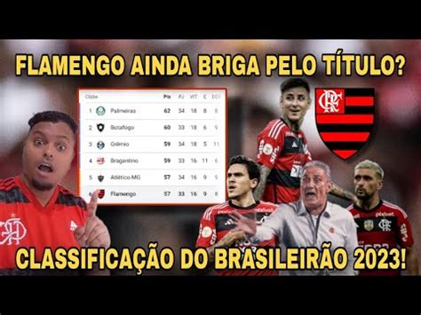 Flamengo Ainda Vai Brigar Pelo T Tulo Do Brasileir O Youtube