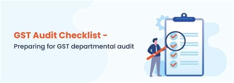 Gst Audit Checklist Why Should Your Business Equip Internal Gst Audit