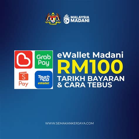 E Wallet RM100 Tarikh Bayaran Cara Tebus Semakan Kerjaya