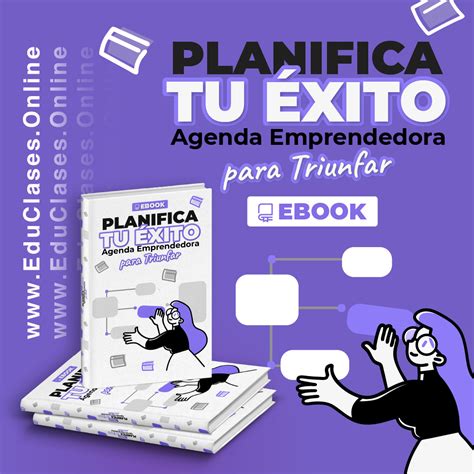 Planifica Tu Xito Agenda Emprendedora Para Triunfar