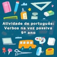 Atividade De Portugu S Verbos Na Voz Passiva Ano Acessaber