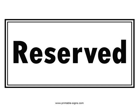 Free Printable Reserved Sign Printable Signs