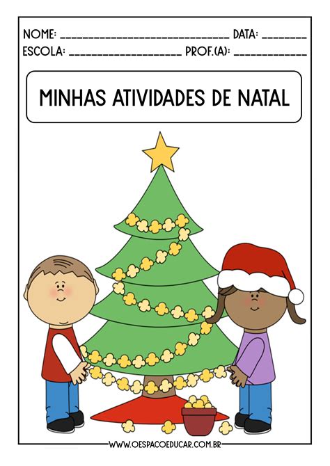 Capas Coloridas Minhas Atividades De Natal Blog Espa O Educar