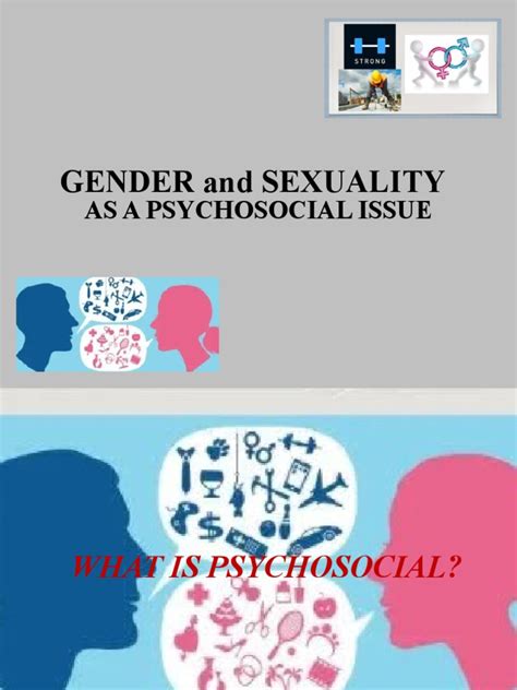 Gender And Sexuality As A Psychosocial Pdf