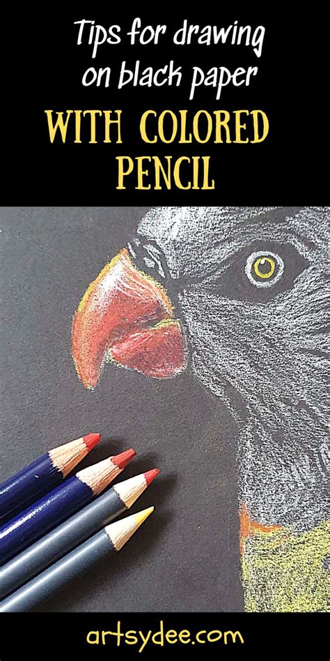 Colored Pencils With The Title Tips For Drawing On Black Paper With Colored Pencils