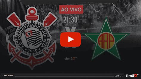 Ao Vivo Assista Corinthians X Portuguesa Sj Pela Copa Do Brasil