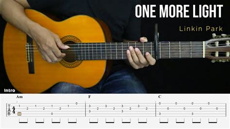 One More Light Linkin Park Fingerstyle Guitar Tutorial Tab