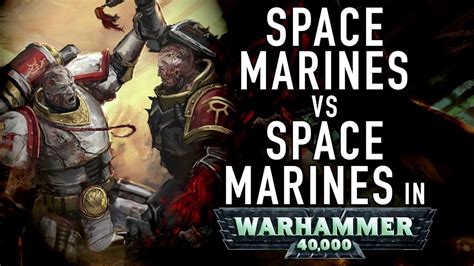 40 Facts And Lore On Examples On Spacemarines Vs Spacemarines In