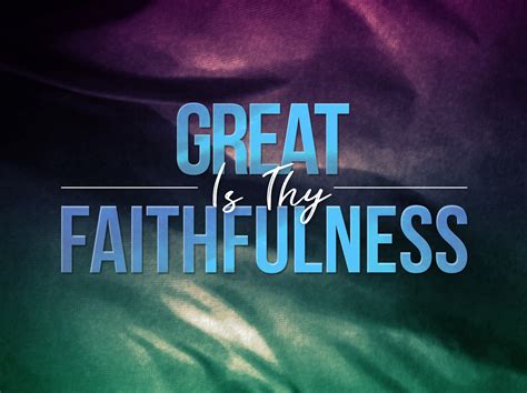 Great Is Thy Faithfulness Hymn Lyrics