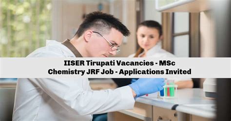 IISER Tirupati Vacancies MSc Chemistry JRF Job